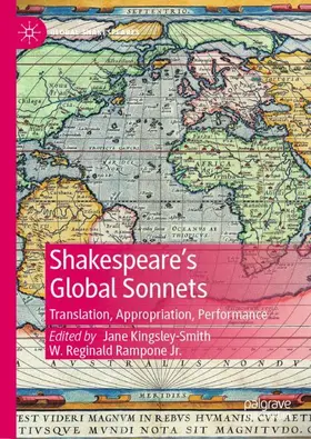 Rampone Jr. / Kingsley-Smith |  Shakespeare¿s Global Sonnets | Buch |  Sack Fachmedien