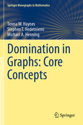 Haynes / Henning / Hedetniemi |  Domination in Graphs: Core Concepts | Buch |  Sack Fachmedien