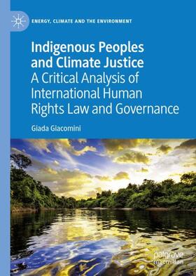 Giacomini |  Indigenous Peoples and Climate Justice | Buch |  Sack Fachmedien