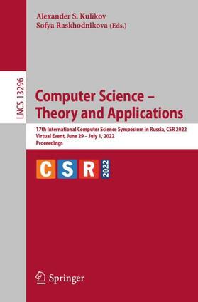 Raskhodnikova / Kulikov |  Computer Science ¿ Theory and Applications | Buch |  Sack Fachmedien
