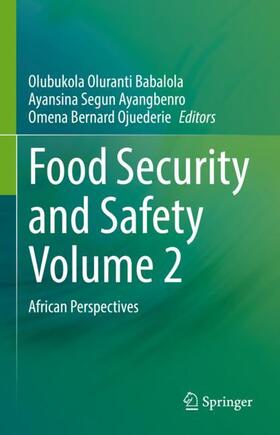 Babalola / Ojuederie / Ayangbenro |  Food Security and Safety Volume 2 | Buch |  Sack Fachmedien