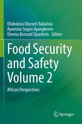 Babalola / Ojuederie / Ayangbenro |  Food Security and Safety Volume 2 | Buch |  Sack Fachmedien