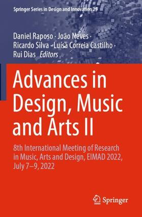 Raposo / Neves / Dias |  Advances in Design, Music and Arts II | Buch |  Sack Fachmedien