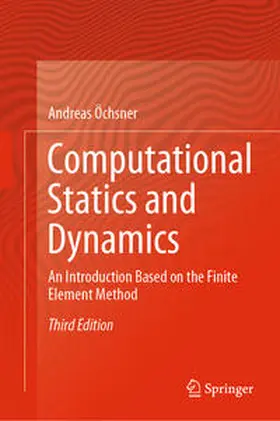 Öchsner |  Computational Statics and Dynamics | eBook | Sack Fachmedien