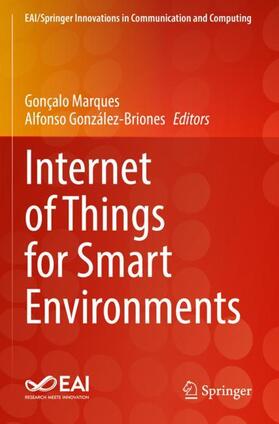 González-Briones / Marques |  Internet of Things for Smart Environments | Buch |  Sack Fachmedien
