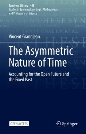 Grandjean |  The Asymmetric Nature of Time | Buch |  Sack Fachmedien