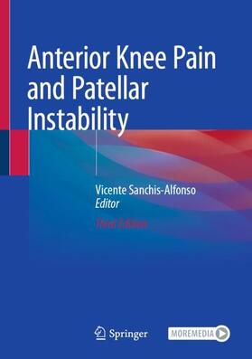 Sanchis-Alfonso |  Anterior Knee Pain and Patellar Instability | Buch |  Sack Fachmedien