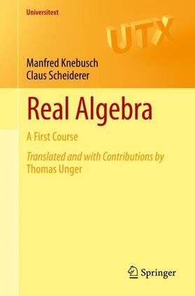 Knebusch / Scheiderer |  Real Algebra | Buch |  Sack Fachmedien