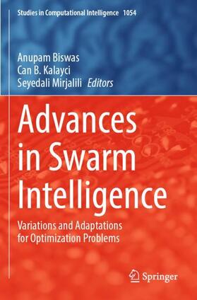 Biswas / Mirjalili / Kalayci |  Advances in Swarm Intelligence | Buch |  Sack Fachmedien