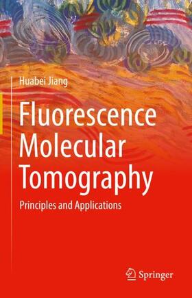 Jiang |  Fluorescence Molecular Tomography | Buch |  Sack Fachmedien