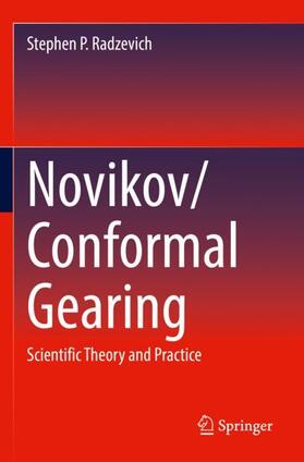 Radzevich |  Novikov/Conformal Gearing | Buch |  Sack Fachmedien