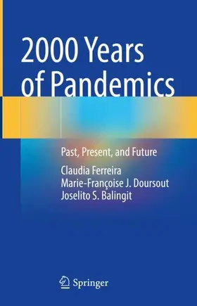 Ferreira / Balingit / Doursout |  2000 Years of Pandemics | Buch |  Sack Fachmedien