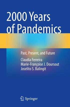 Ferreira / Balingit / Doursout |  2000 Years of Pandemics | Buch |  Sack Fachmedien