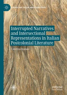 Romeo |  Interrupted Narratives and Intersectional Representations in Italian Postcolonial Literature | Buch |  Sack Fachmedien