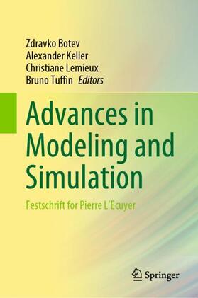 Botev / Tuffin / Keller |  Advances in Modeling and Simulation | Buch |  Sack Fachmedien