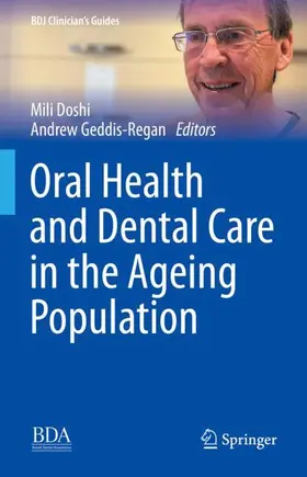 Geddis-Regan / Doshi |  Oral Health and Dental Care in the Ageing Population | Buch |  Sack Fachmedien