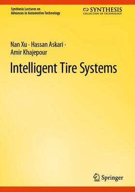 Xu / Khajepour / Askari |  Intelligent Tire Systems | Buch |  Sack Fachmedien