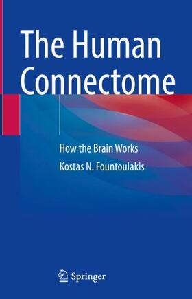 Fountoulakis |  The Human Connectome | Buch |  Sack Fachmedien