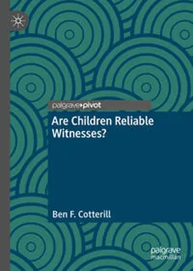 Cotterill |  Are Children Reliable Witnesses? | eBook | Sack Fachmedien