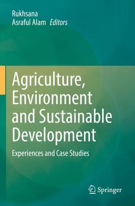 Alam / Rukhsana |  Agriculture, Environment and Sustainable Development | Buch |  Sack Fachmedien
