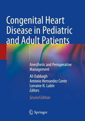 Dabbagh / Hernandez Conte / Lubin |  Congenital Heart Disease in Pediatric and Adult Patients | Buch |  Sack Fachmedien