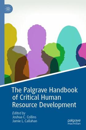 Callahan / Collins |  The Palgrave Handbook of Critical Human Resource Development | Buch |  Sack Fachmedien