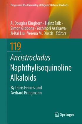 Kinghorn / Falk / Dirsch |  Ancistrocladus Naphthylisoquinoline Alkaloids | Buch |  Sack Fachmedien