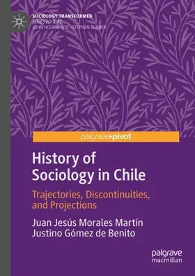 Gómez de Benito / Morales Martín |  History of Sociology in Chile | Buch |  Sack Fachmedien