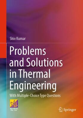 Kumar |  Problems and Solutions in Thermal Engineering | Buch |  Sack Fachmedien