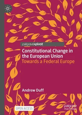 Duff |  Constitutional Change in the European Union | Buch |  Sack Fachmedien