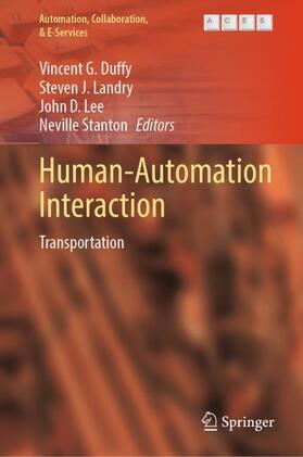 Duffy / Stanton / Landry |  Human-Automation Interaction | Buch |  Sack Fachmedien