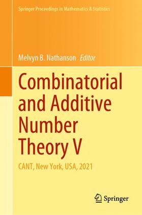 Nathanson |  Combinatorial and Additive Number Theory V | Buch |  Sack Fachmedien