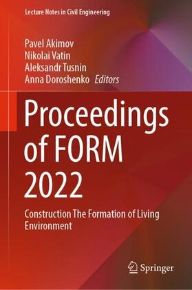 Akimov / Doroshenko / Vatin |  Proceedings of FORM 2022 | Buch |  Sack Fachmedien