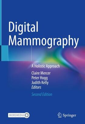 Mercer / Kelly / Hogg |  Digital Mammography | Buch |  Sack Fachmedien