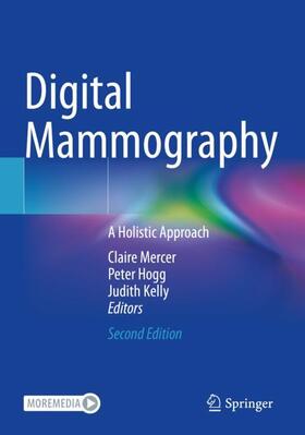 Mercer / Kelly / Hogg |  Digital Mammography | Buch |  Sack Fachmedien