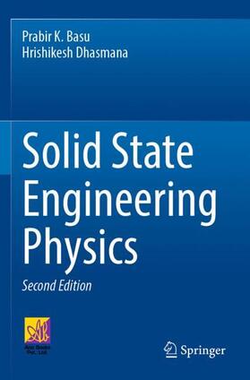 Dhasmana / Basu |  Solid State Engineering Physics | Buch |  Sack Fachmedien