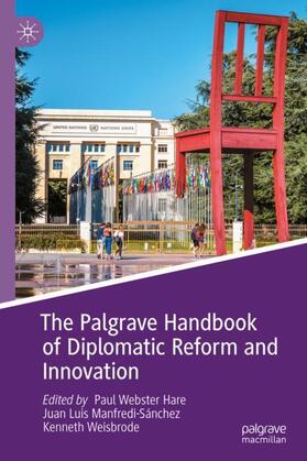 Hare / Weisbrode / Manfredi-Sánchez |  The Palgrave Handbook of Diplomatic Reform and Innovation | Buch |  Sack Fachmedien