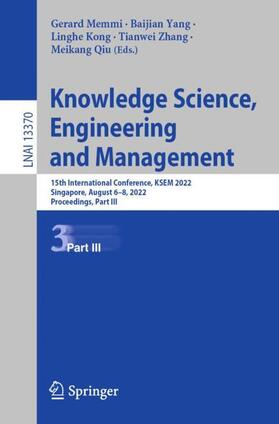 Memmi / Yang / Qiu |  Knowledge Science, Engineering and Management | Buch |  Sack Fachmedien