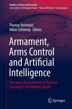 Schörnig / Reinhold |  Armament, Arms Control and Artificial Intelligence | Buch |  Sack Fachmedien