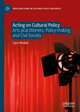 Woddis |  Acting on Cultural Policy | Buch |  Sack Fachmedien