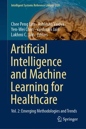 Lim / Vaidya / Jain |  Artificial Intelligence and Machine Learning for Healthcare | Buch |  Sack Fachmedien