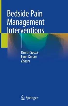 Kohan / Souza |  Bedside Pain Management Interventions | Buch |  Sack Fachmedien