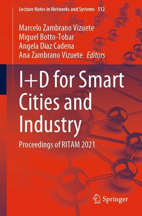 Zambrano Vizuete / Botto-Tobar / Diaz Cadena |  I+D for Smart Cities and Industry | eBook | Sack Fachmedien