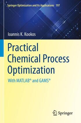 Kookos |  Practical Chemical Process Optimization | Buch |  Sack Fachmedien