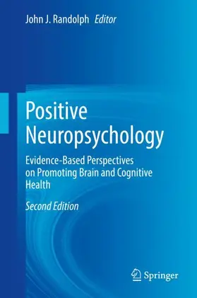 Randolph |  Positive Neuropsychology | Buch |  Sack Fachmedien