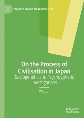 Lau |  On the Process of Civilisation in Japan | Buch |  Sack Fachmedien