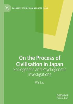 Lau |  On the Process of Civilisation in Japan | Buch |  Sack Fachmedien