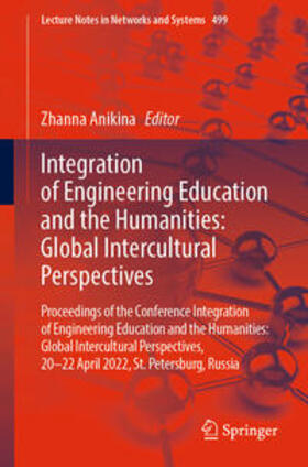 Anikina |  Integration of Engineering Education and the Humanities: Global Intercultural Perspectives | eBook | Sack Fachmedien