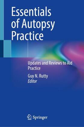 Rutty |  Essentials of Autopsy Practice | Buch |  Sack Fachmedien