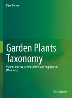 Dehgan |  Garden Plants Taxonomy | Buch |  Sack Fachmedien